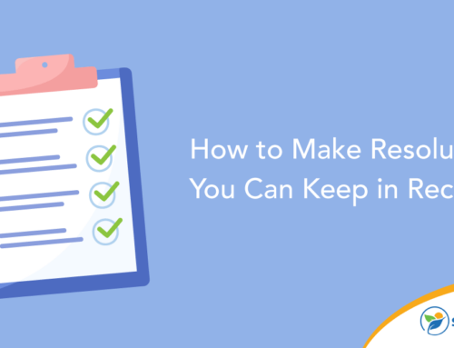 How to Make Resolutions You Can Keep in Recovery