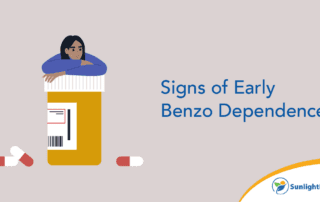 Signs of Early Benzo Dependence