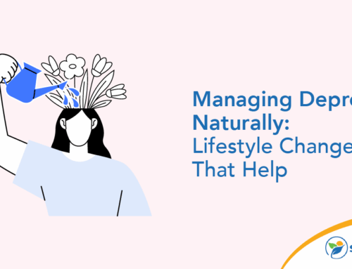 Managing Depression Naturally: Lifestyle Changes that Help