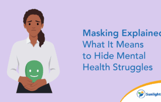 Masking and Hiding Mental Health Struggles
